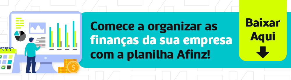 A ilustração mostra um homem analisando dados em um computador junto as frases “Comece a organizar as finanças da sua empresa com a planilha Afinz!” e “Baixar aqui” para instruir os leitores a planilha de controle financeiro empresarial.